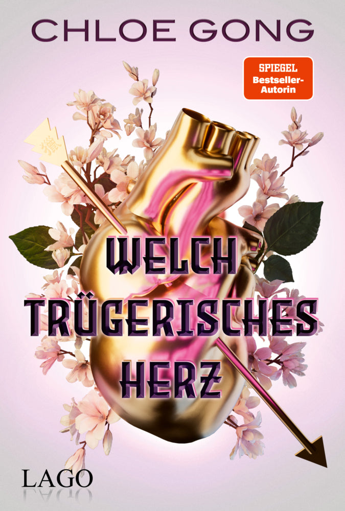 Welch trügerisches Herz (Chloe Gong)