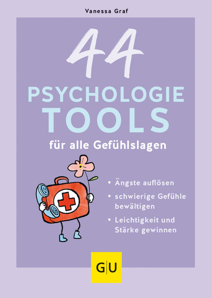 44 Psychologie-Tools für alle Gefühlslagen (Vanessa Graf)