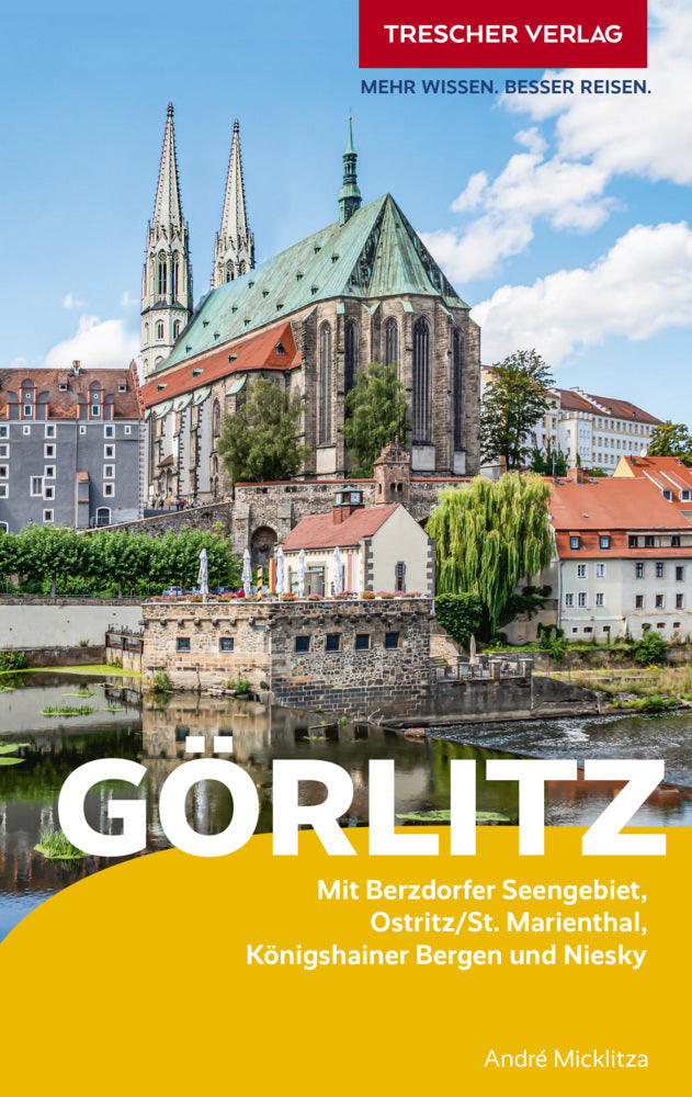 TRESCHER Reiseführer Görlitz (André Micklitza)
