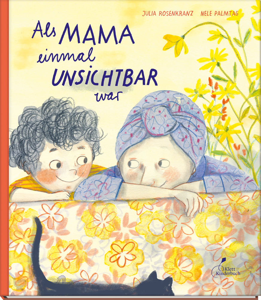 Als Mama einmal unsichtbar war (Julia Rosenkranz)
