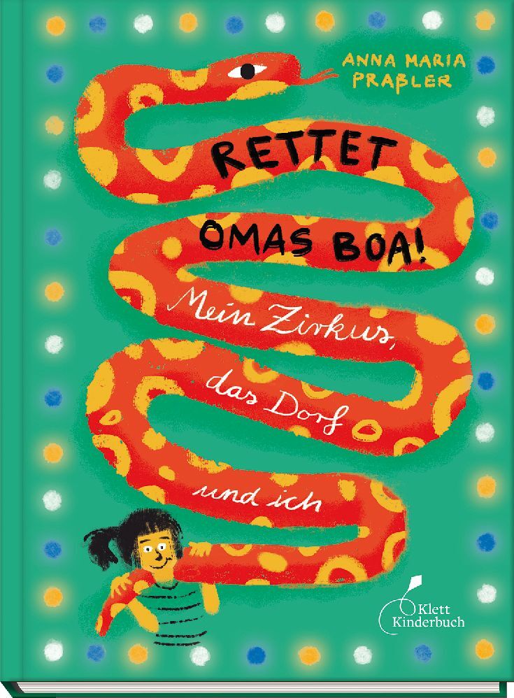 Rettet Omas Boa! (Anna Maria Praßler)