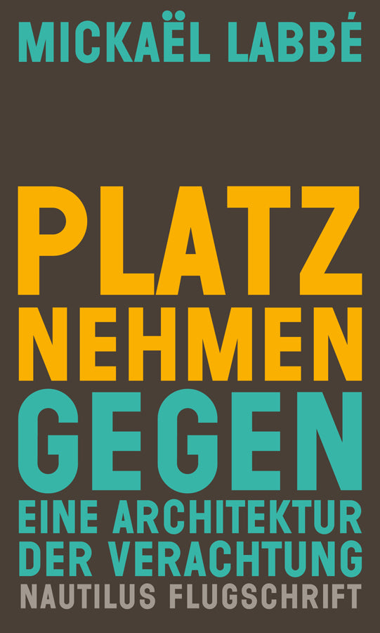 Platz nehmen (Mickaël Labbé)