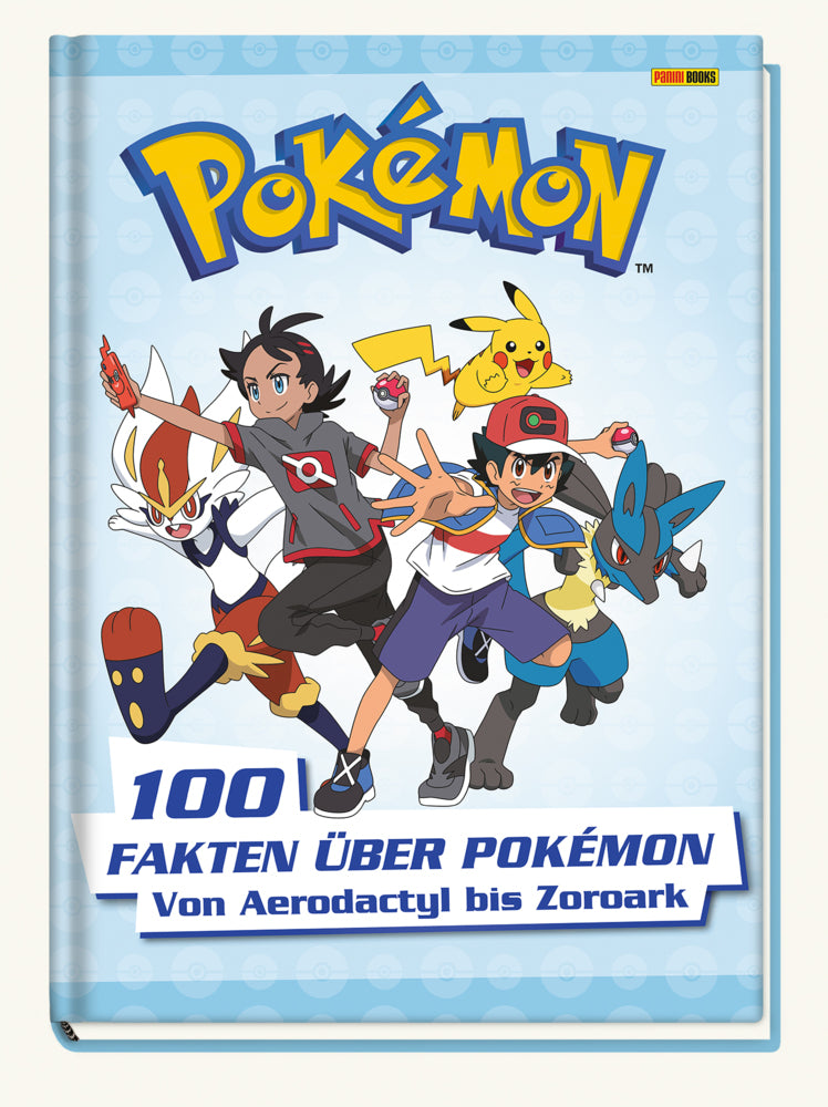 Pokémon: 100 Fakten über Pokémon - von Aerodactyl bis Zoroark (Pokémon)