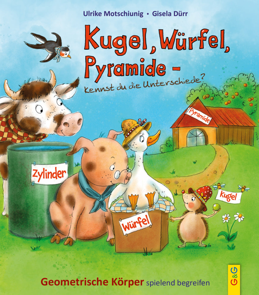 Kugel, Würfel, Pyramide ... kennst du die Unterschiede? (Ulrike Motschiunig)
