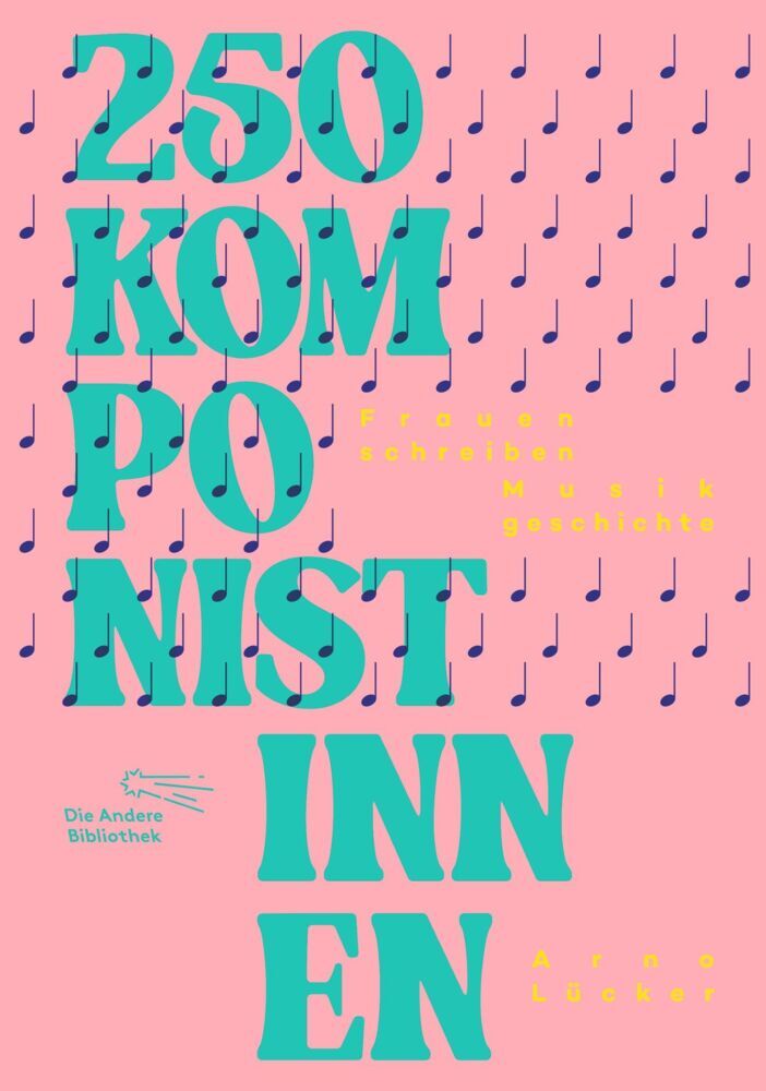 250 Komponistinnen (Arno Lücker)