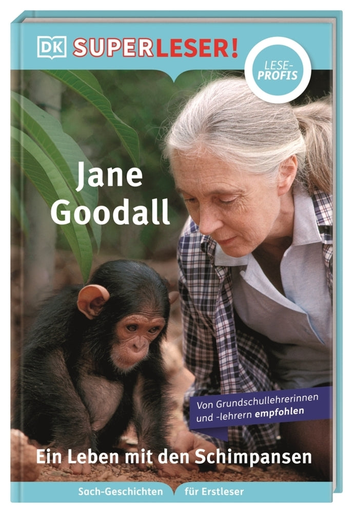 SUPERLESER! Jane Goodall. Ein Leben mit den Schimpansen (Libby Romero)