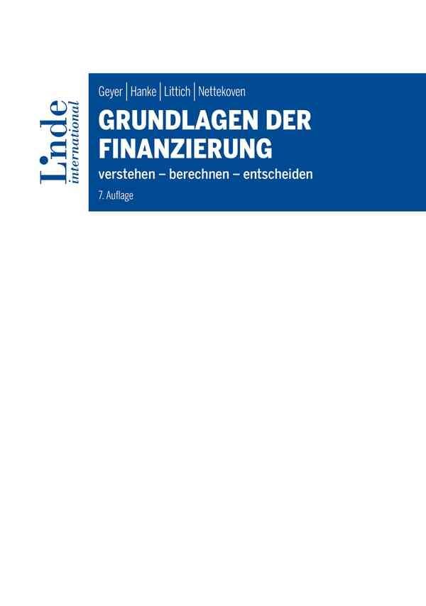 Grundlagen der Finanzierung (Alois Geyer)