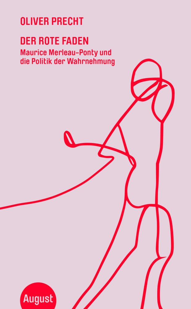 Der rote Faden (Maurice Merleau-Ponty)