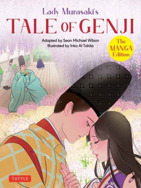 Lady Murasaki's Tale of Genji: The Manga Edition (Lady Murasaki Shikibu)