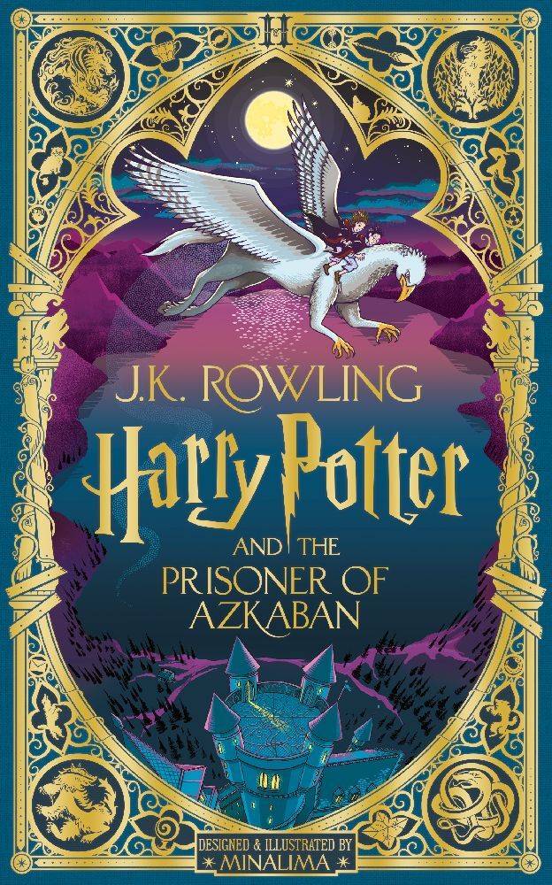 Harry Potter and the Prisoner of Azkaban: MinaLima Edition (J. K. Rowling)