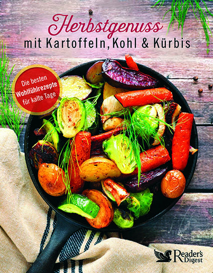 Herbstgenuss mit Kartoffeln, Kohl & Kürbis (Schweiz, Österreich - Verlag Das Beste Gmbh Stuttgart, Appenzell, Wien Reader'S Digest Deutschland)