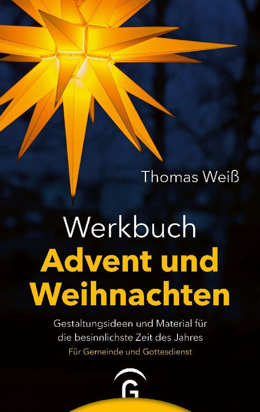 Werkbuch Advent und Weihnachten (Thomas Weiß)
