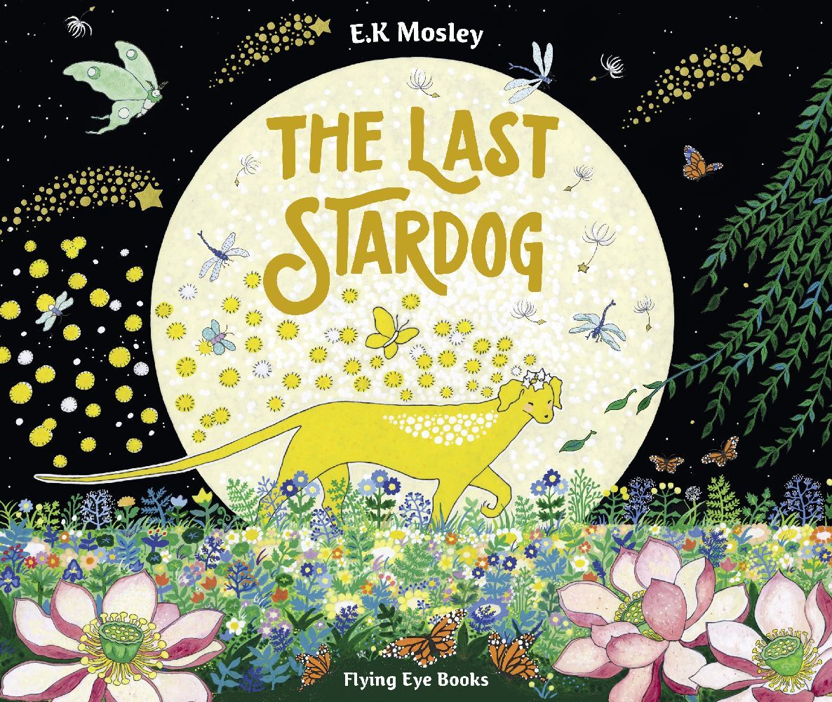 The Last Stardog (E. K. Mosley)
