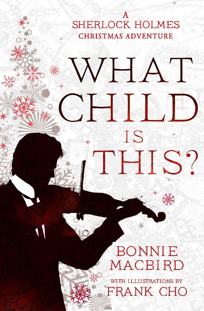A What Child is This? (Bonnie Macbird)