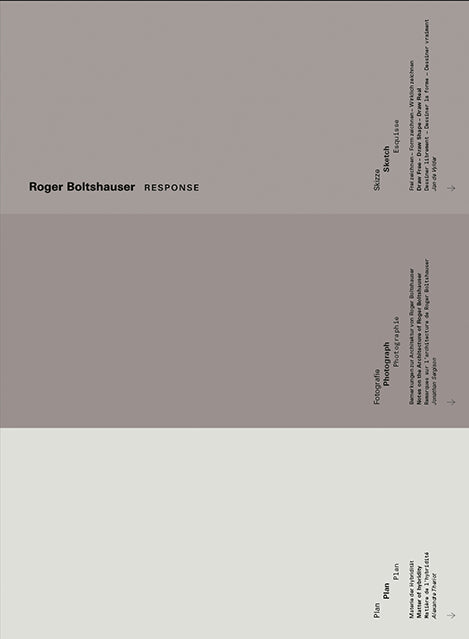 Roger Boltshauser - Response (Galerie D'Architecture De Paris)