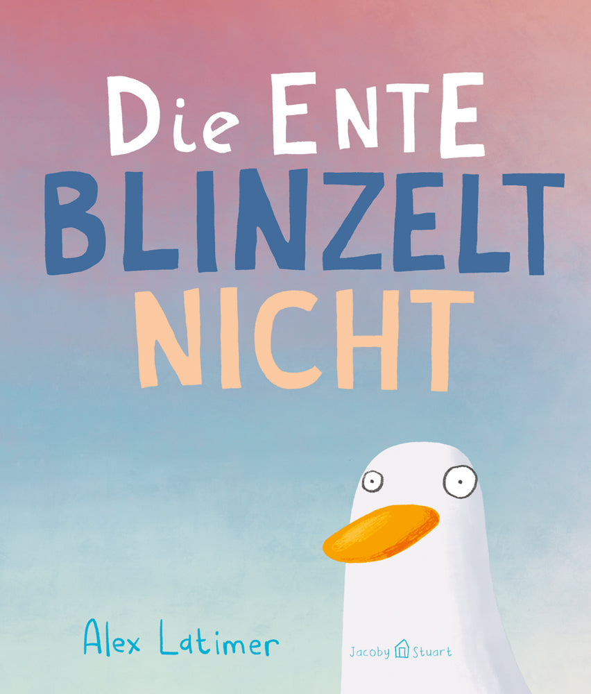 Die Ente blinzelt nicht (Alex Latimer)