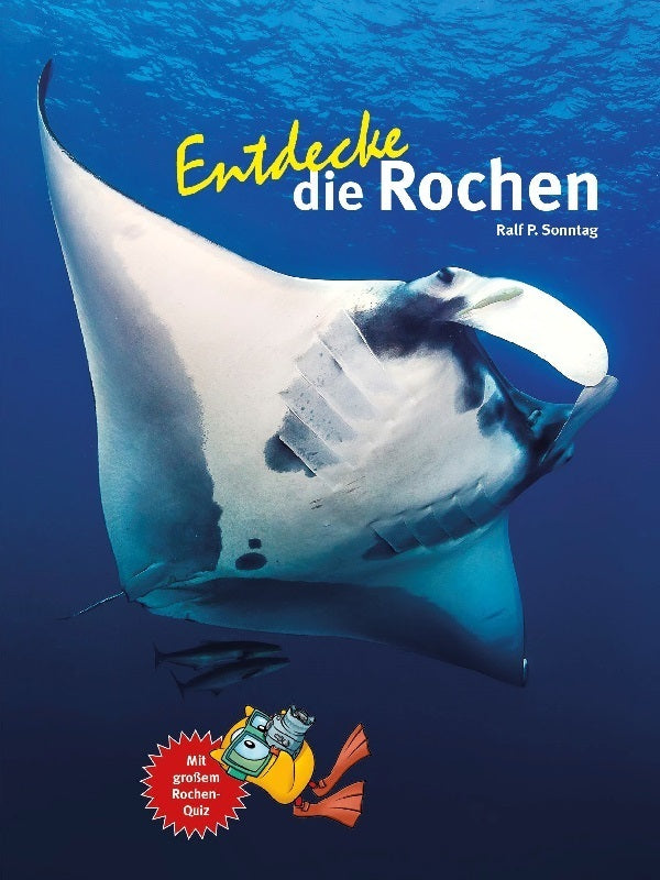 Entdecke die Rochen (Ralf P. Sonntag)