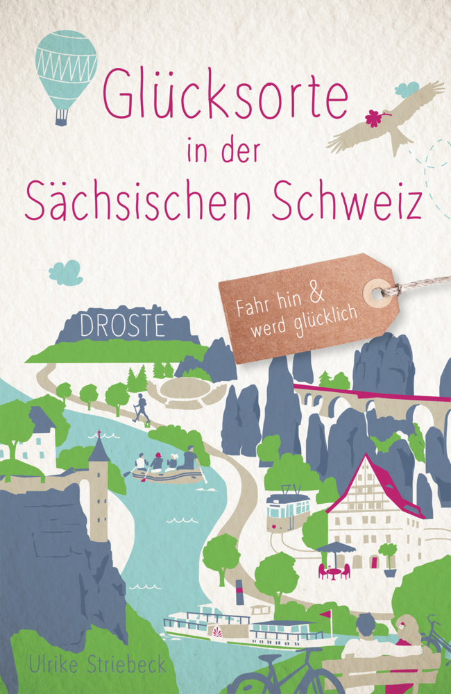 Glücksorte in der Sächsischen Schweiz (Ulrike Striebeck)