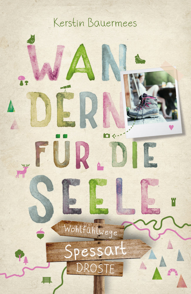 Spessart. Wandern für die Seele (Kerstin Bauermees)