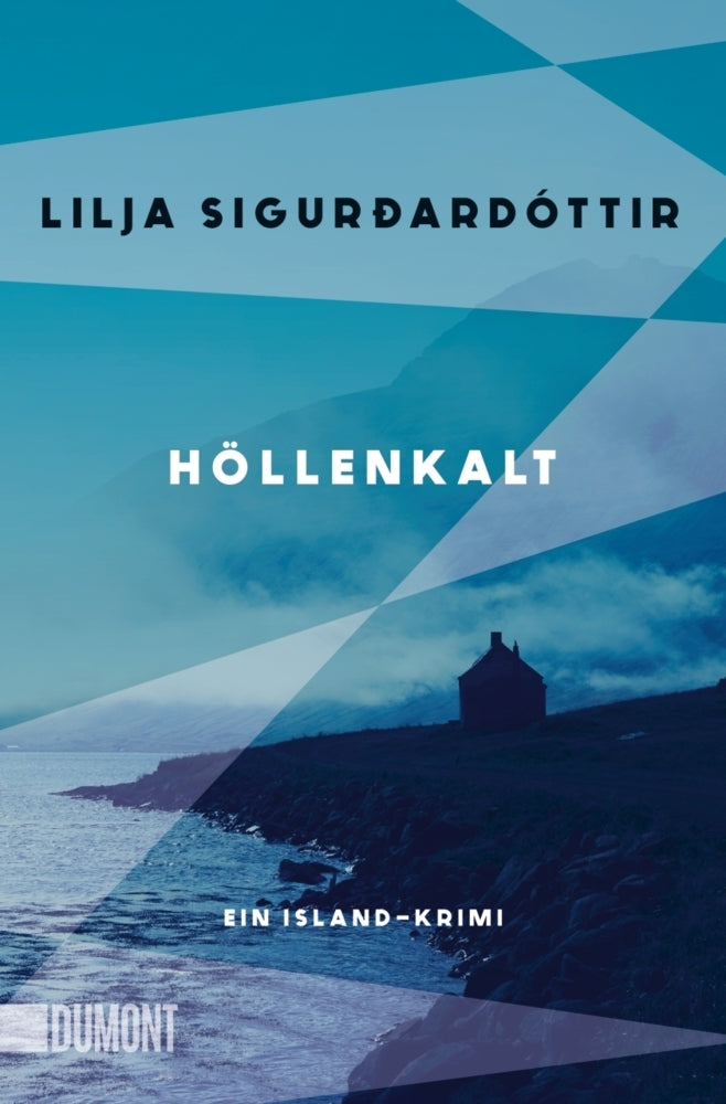 Höllenkalt (Lilja Sigurðardóttir)