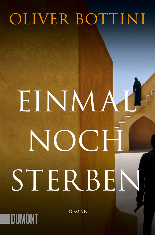 Einmal noch sterben (Oliver Bottini)