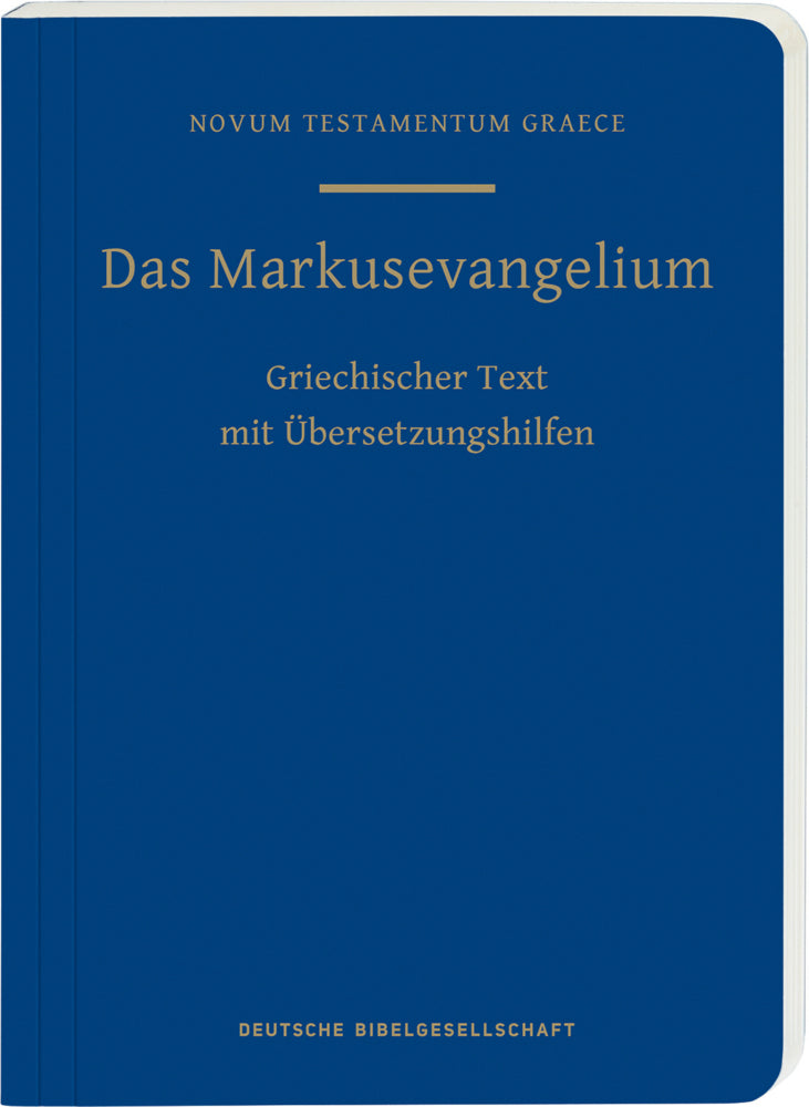 Das Markusevangelium (Münster Institut Für Neutestamentliche Textforschung)