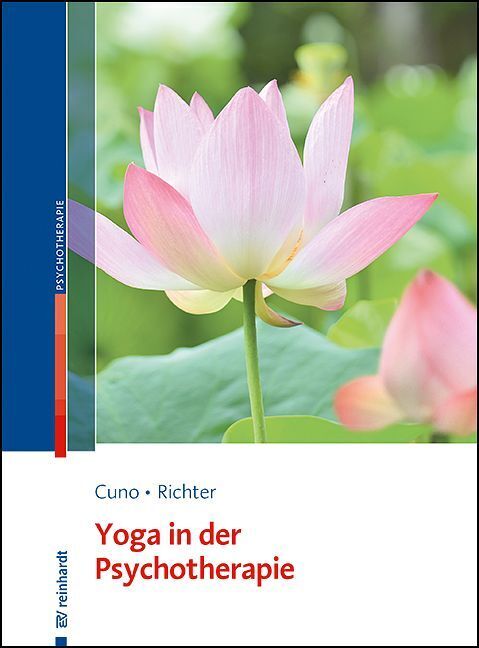 Yoga in der Psychotherapie (Angela Cuno)