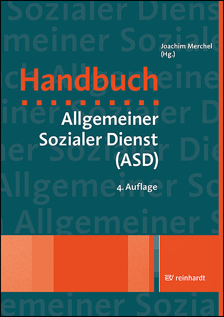 Handbuch Allgemeiner Sozialer Dienst (ASD) (Joachim Merchel)