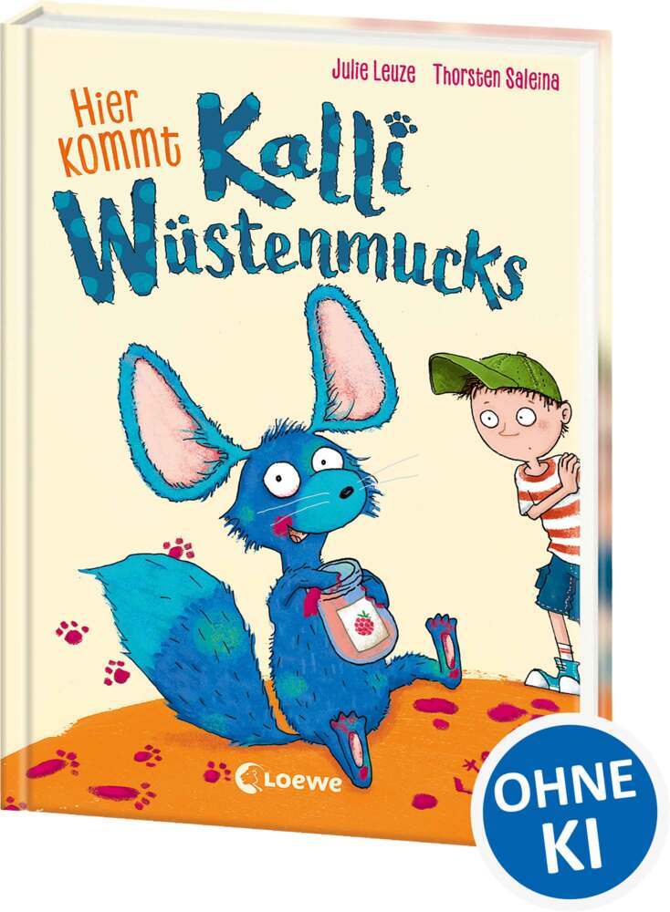 Hier kommt Kalli Wüstenmucks (Band 1) (Julie Leuze)
