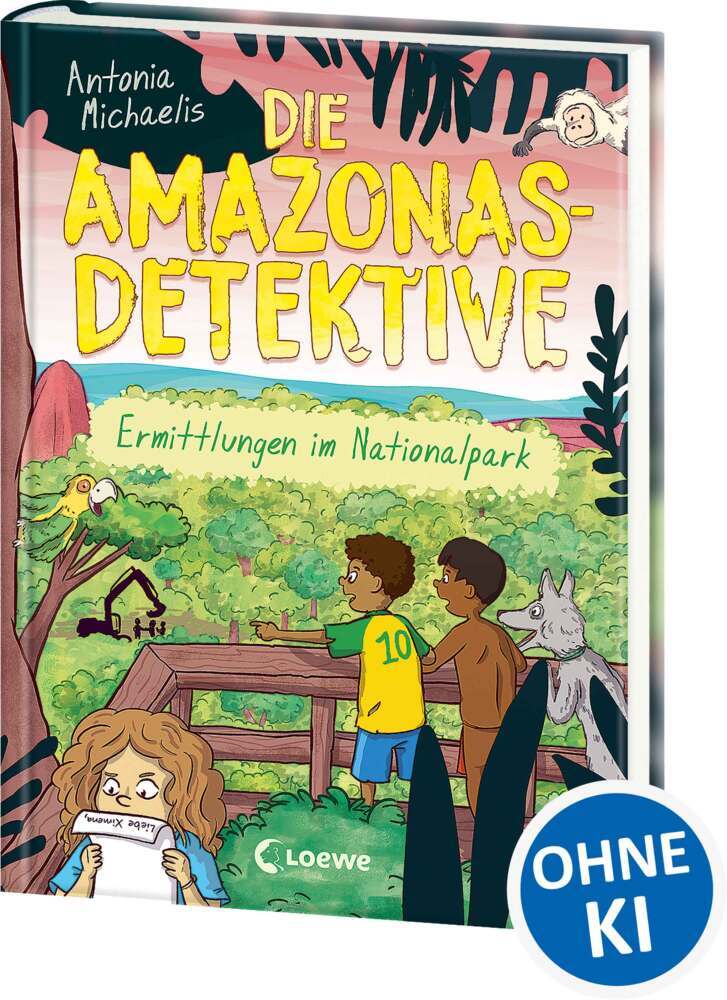 Die Amazonas-Detektive (Band 4) - Ermittlungen im Nationalpark (Antonia Michaelis)