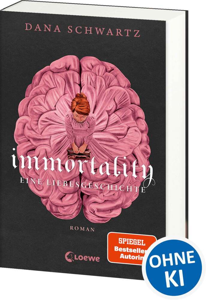 Immortality (Dana Schwartz)