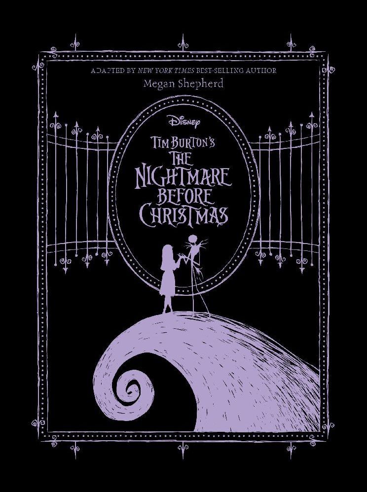 Tim Burton's The Nightmare Before Christmas (Megan Shepherd)