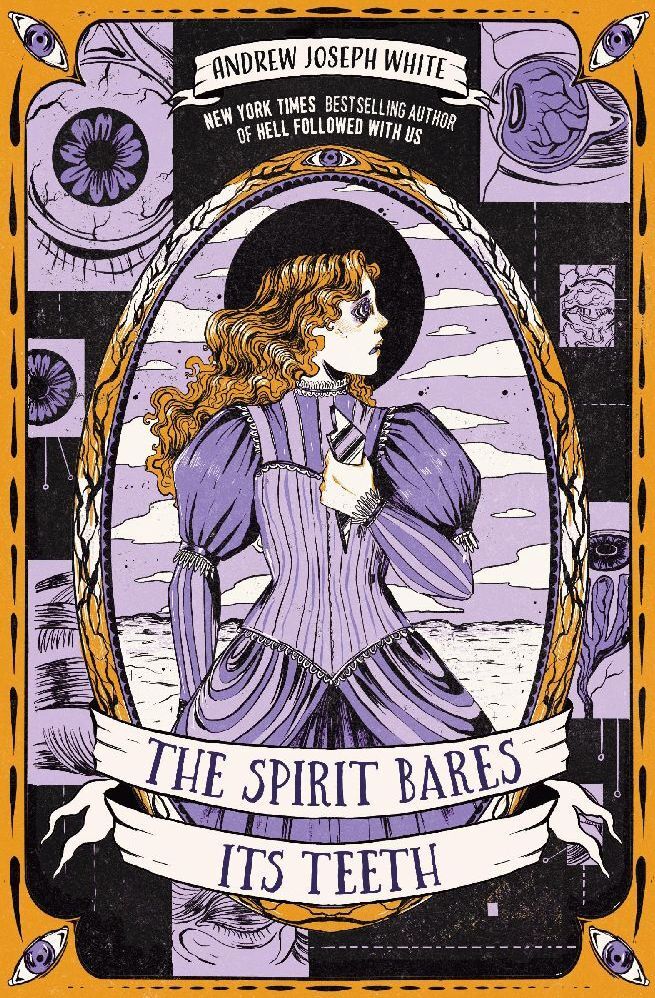 The Spirit Bares Its Teeth (Andrew Joseph White)