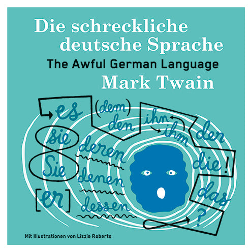 Die schreckliche deutsche Sprache (Mark Twain)