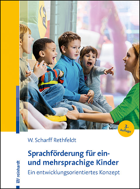 Sprachförderung für ein- und mehrsprachige Kinder (Wiebke Scharff Rethfeldt)