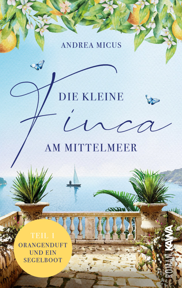 Die kleine Finca am Mittelmeer (Andrea Micus)