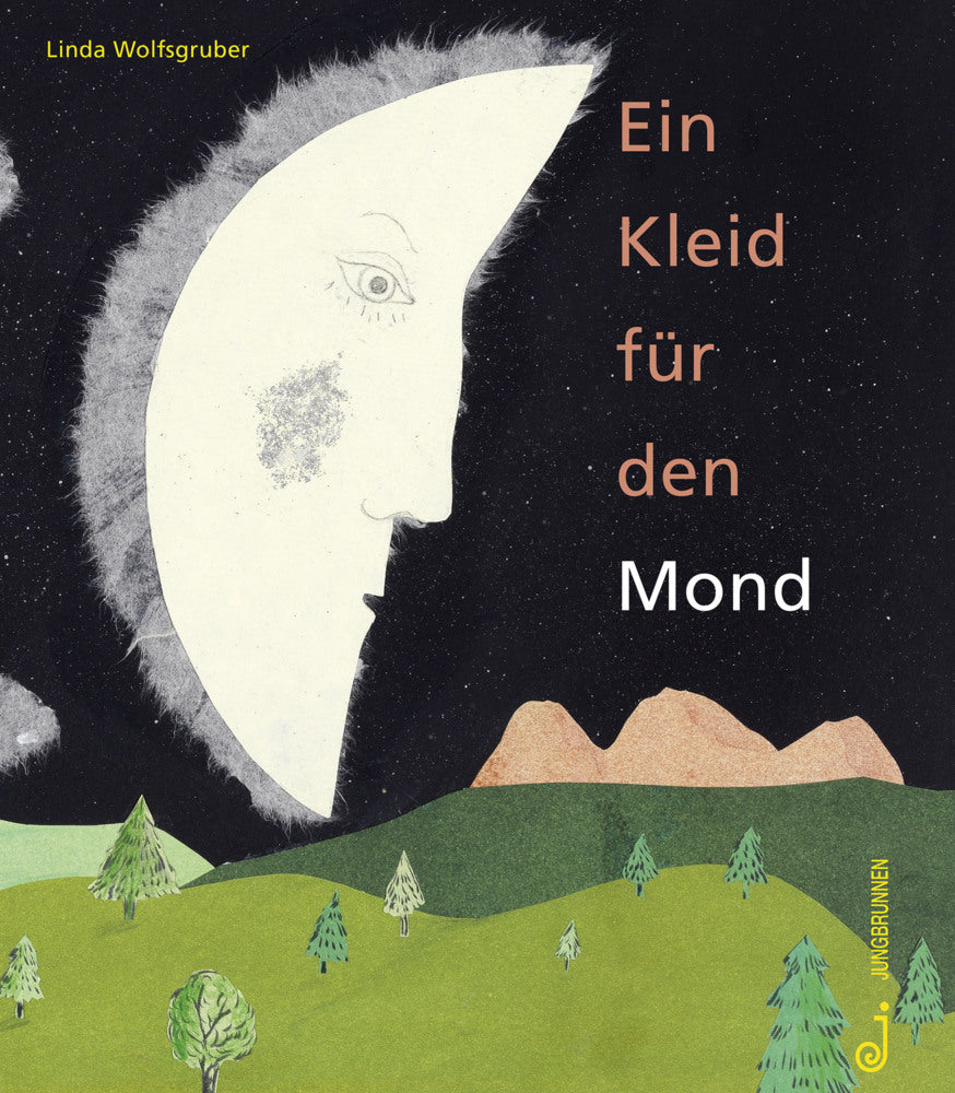 Ein Kleid für den Mond (Linda Wolfsgruber)