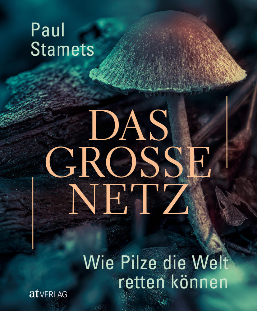 Das grosse Netz (Paul Stamets)