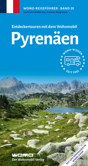 Entdeckertouren mit dem Wohnmobil Pyrenäen (Andrea Bergmann)