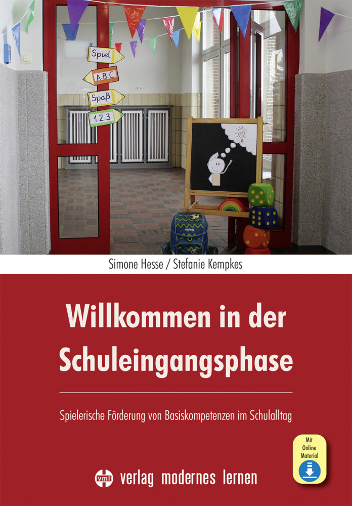 Willkommen in der Schuleingangsphase, m. 1 Beilage (Simone Hesse)