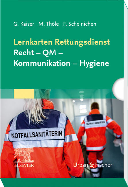 Lernkarten Rettungsdienst: Recht - QM - Kommunikation - Hygiene (Guido Kaiser)