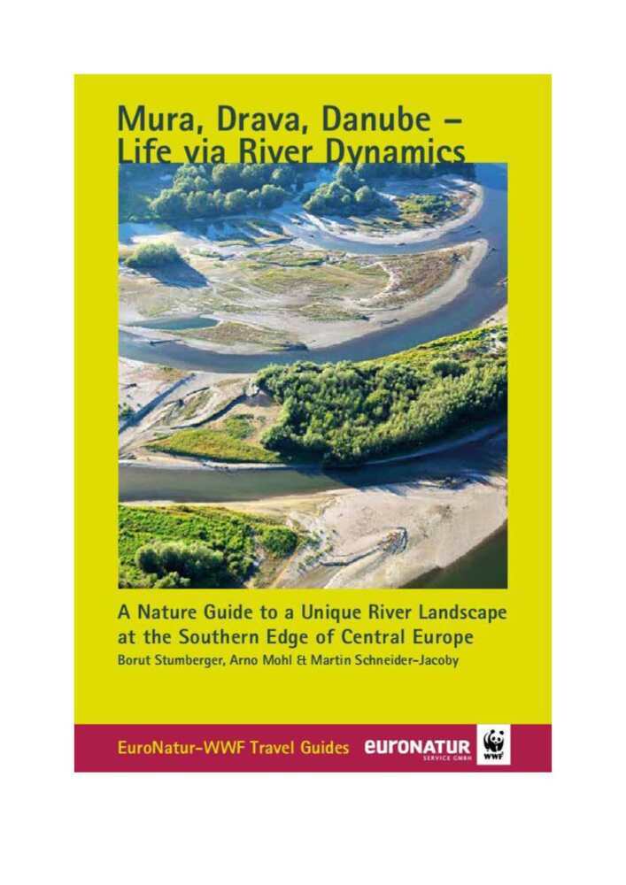 Mura, Drava, Danube - Life via River Dynamics (Borut; Mohl, Arno; Schneider-Jacoby, Martin Stumberger)