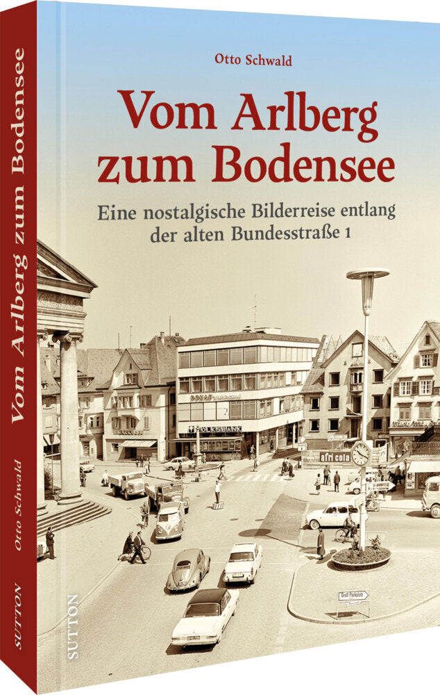 Vom Arlberg zum Bodensee (Otto Schwald)