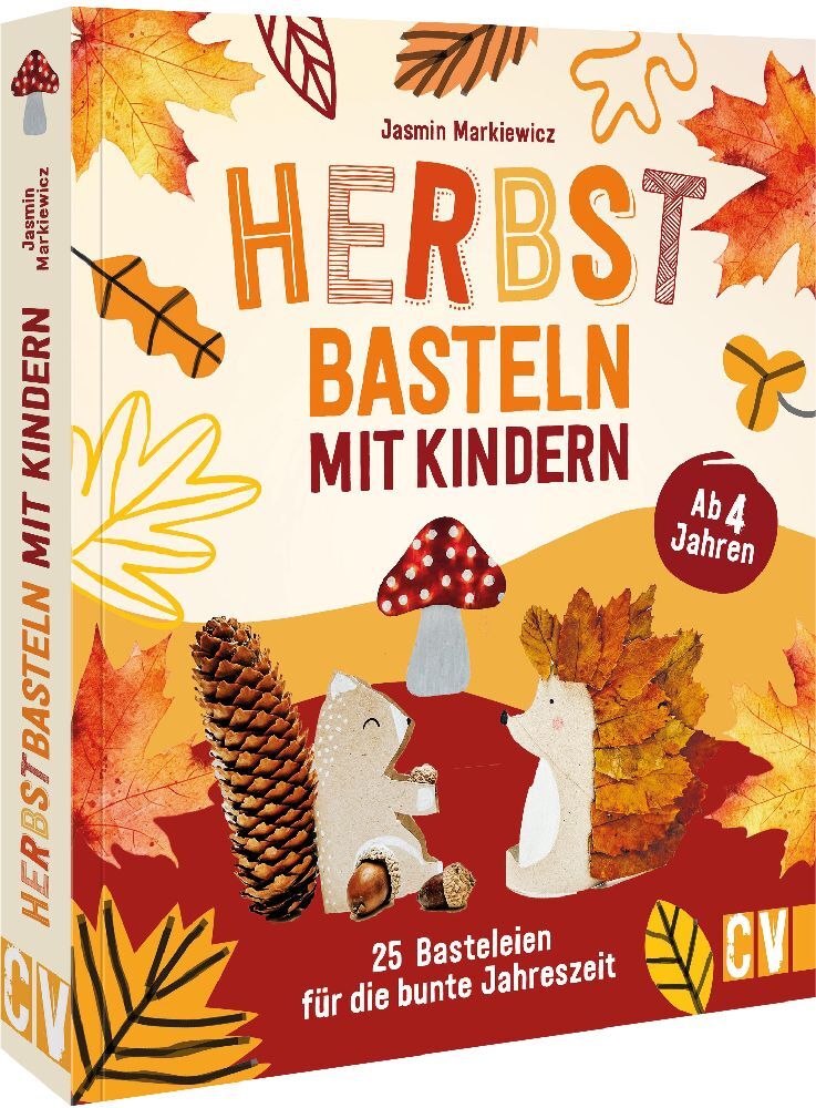 Herbstbasteln mit Kindern (Jasmin Markiewicz)