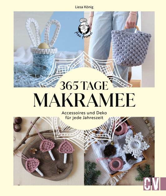 365 Tage Makramee (Liesa König)