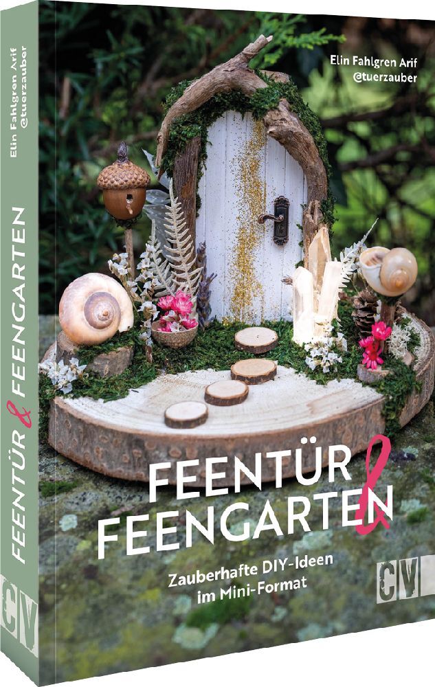 Feentür & Feengarten (Elin Fahlgren Arif)