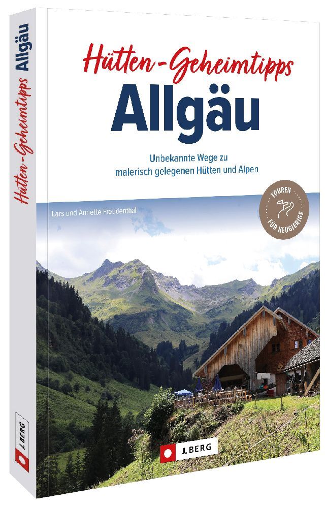 Hütten-Geheimtipps Allgäu (Lars Freudenthal)