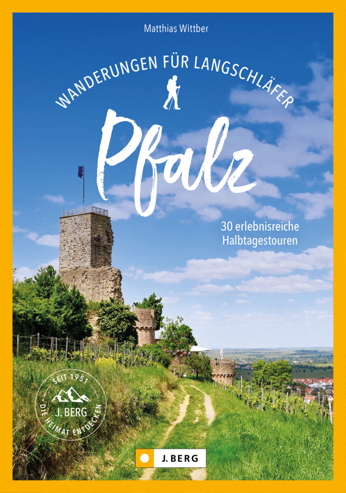 Wanderungen für Langschläfer Pfalz (Matthias Wittber)