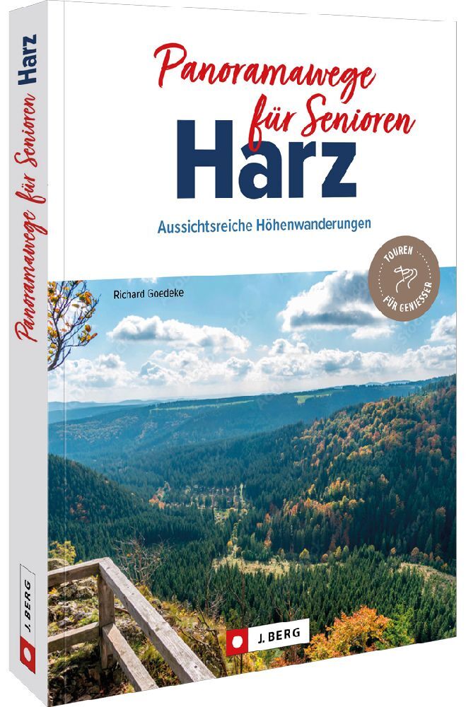 Panoramawege für Senioren Harz (Richard Goedeke)