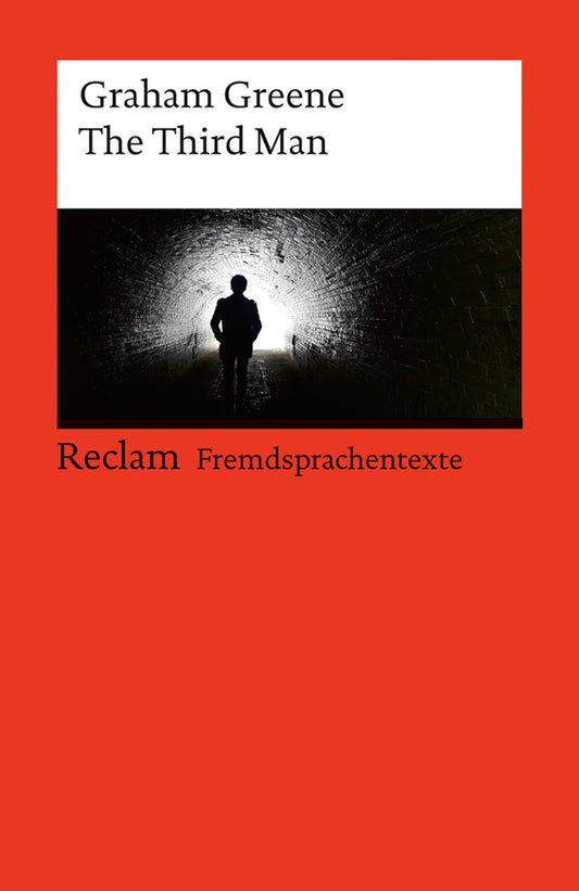 The Third Man. Englischer Text mit deutschen Worterklärungen. Niveau B2-C1 (GER) (Graham Greene)